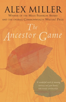 The Ancestor Game - Miller, Alex