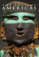 The Ancient Americas: Art from Sacred Landscapes