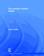 The Ancient Central Andes