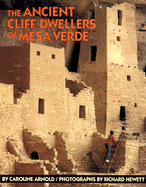 The Ancient Cliff Dwellers of Mesa Verde