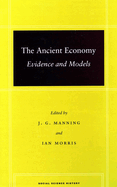The Ancient Economy: Evidence and Models