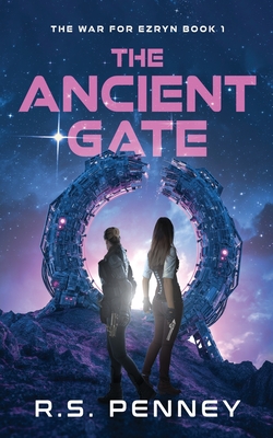 The Ancient Gate - Penney, R S