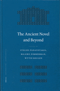 The Ancient Novel and Beyond