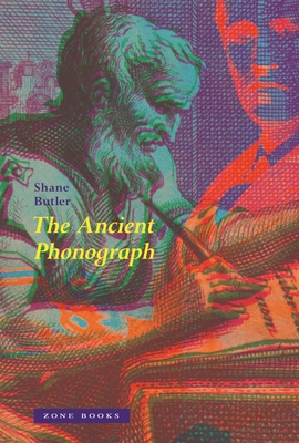 The Ancient Phonograph - Butler, Shane