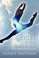 The Angel & the Brown-Eyed Boy
