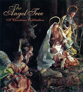 The Angel Tree: A Christmas Celebration