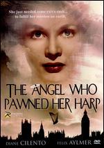 The Angel Who Pawned Her Harp
