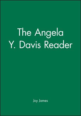 The Angela Y. Davis Reader - James, Joy (Editor)