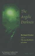 The Angelic Darkness