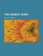 The Angels' Song