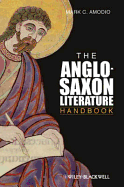 The Anglo-Saxon Literature Handbook