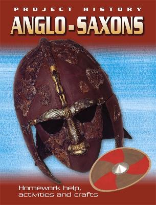 The Anglo-Saxons - Hewitt, Sally