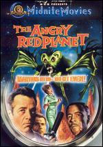 The Angry Red Planet