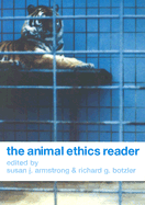 The Animal Ethics Reader