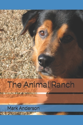 The Animal Ranch - Anderson, Mark