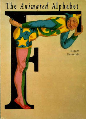 The Animated Alphabet - Demeude, Hugues