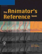 The Animator's Reference Book - Pardew, Les, and Wolfley, Ross
