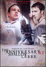 The Anniversary at Shallow Creek