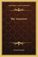 The Answerer