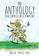 The Anthology: The Invisible Empire