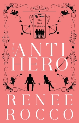The Antihero - Rocco, Renee