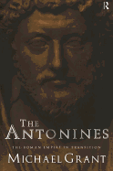 The Antonines: The Roman Empire in Transition