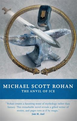 The Anvil of Ice - Rohan, Michael Scott