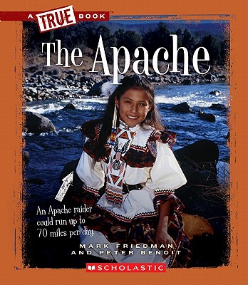 The Apache - Friedman, Mark, and Benoit, Peter