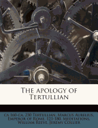 The Apology of Tertullian