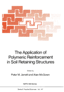 The Application of Polymeric Reinforcement in Soil Retaining Structures