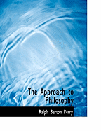 The Approach to Philosophy