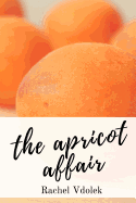 The Apricot Affair