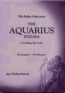 The Aquarius Enigma - Ridder-Patrick, Jane