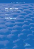 The Arboviruses: Epidemiology and Ecology