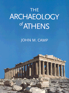 The Archaeology of Athens