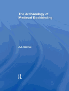 The Archaeology of Medieval Bookbinding