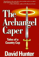 The Archangel Caper