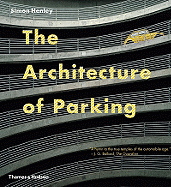 The Architecture of Parking