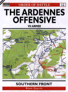 The Ardennes Offensive 1 Armee & VII Armee: Southern Sector
