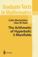 The Arithmetic of Hyperbolic 3-Manifolds