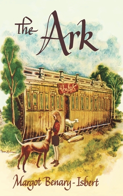 The Ark - Benary-Isbert, Margot