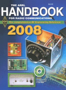 The ARRL Handbook for Radio Communcations - Wilson, Mark J (Editor), and Ford, Steven R (Editor), and Gruber, Michael E (Consultant editor)