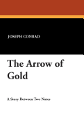 The Arrow of Gold