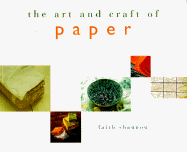 The Art and Craft of Paper