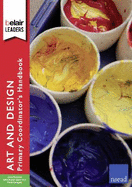 The Art and Design Primary Coordinator's Handbook