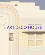 The Art Deco House