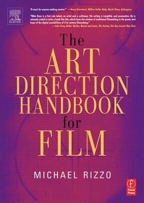 The Art Direction Handbook for Film - Rizzo, Michael