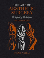 The Art of Aesthetic Surgery: Facial Surgery - Volume 2, Second Edition: Principles & Techniques