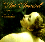 The Art of Arousal