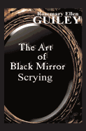 The Art of Black Mirror Scrying